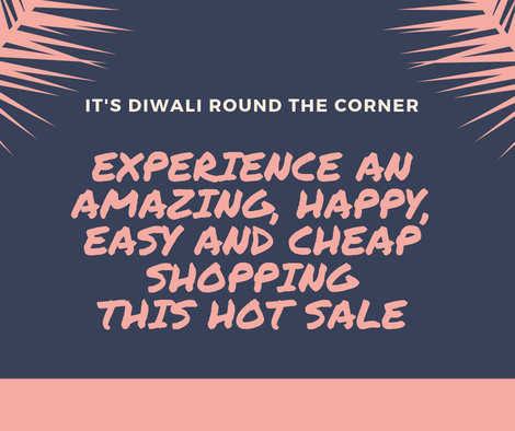 Experience an amazing happy & cheap shopping this hot sale